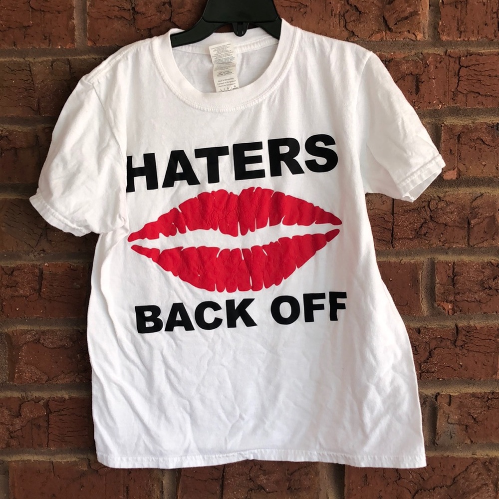 Haters back off T